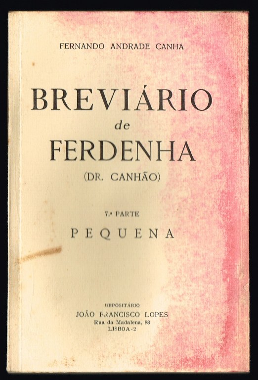 BREVIRIO DE FERDENHA (Dr. Canho) - Pequena 7 parte